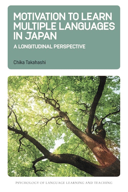 Book cover image for Motivation to Learn Multiple Languages in Japan ISBN: 9781800414839